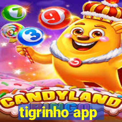 tigrinho app