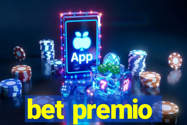 bet premio