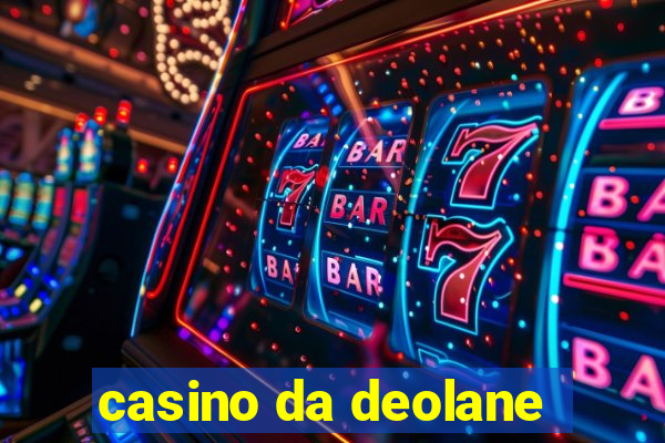 casino da deolane