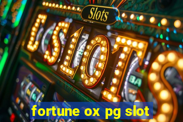 fortune ox pg slot