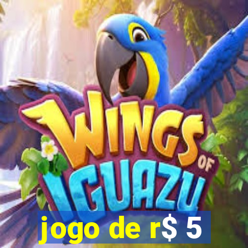 jogo de r$ 5