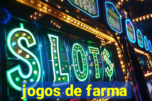 jogos de farma