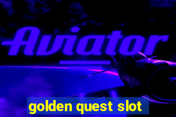 golden quest slot