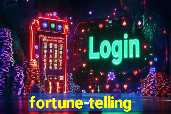 fortune-telling