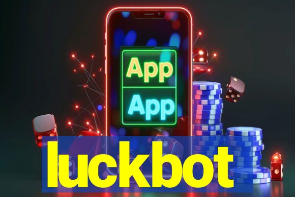 luckbot