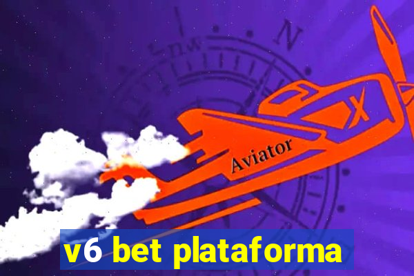 v6 bet plataforma