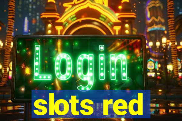 slots red