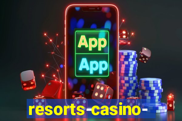 resorts-casino-hotel