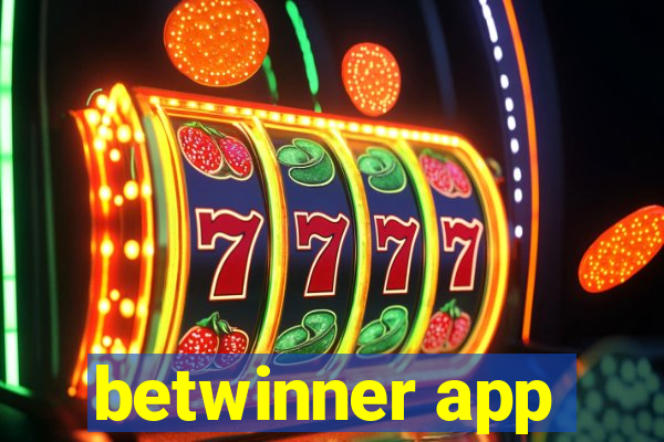 betwinner app