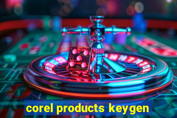 corel products keygen