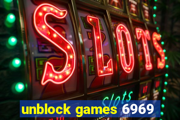 unblock games 6969