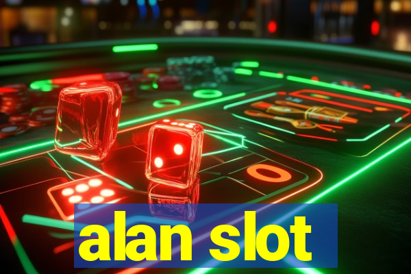 alan slot