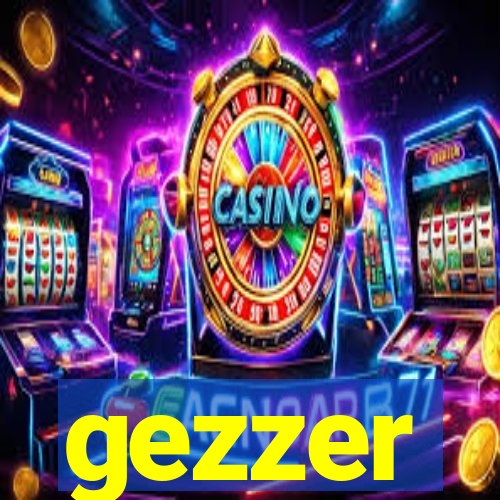 gezzer