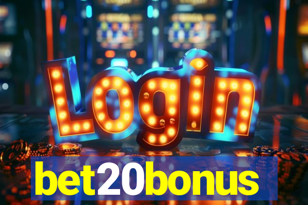 bet20bonus