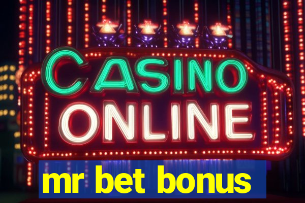 mr bet bonus