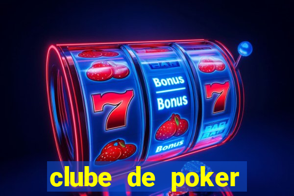 clube de poker s茫o paulo