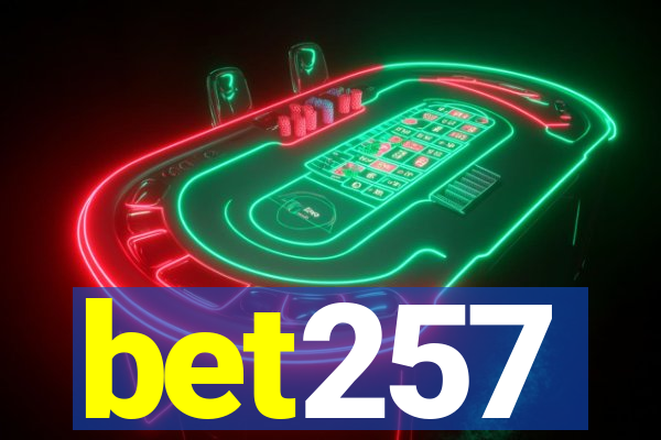 bet257