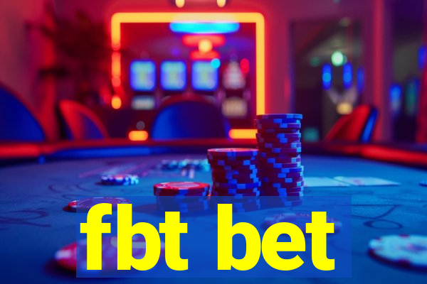 fbt bet