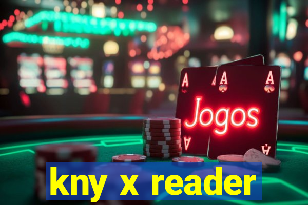 kny x reader