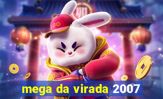 mega da virada 2007