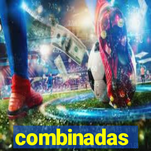 combinadas