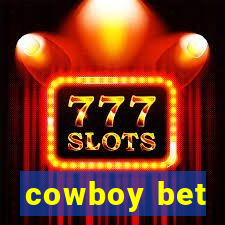 cowboy bet