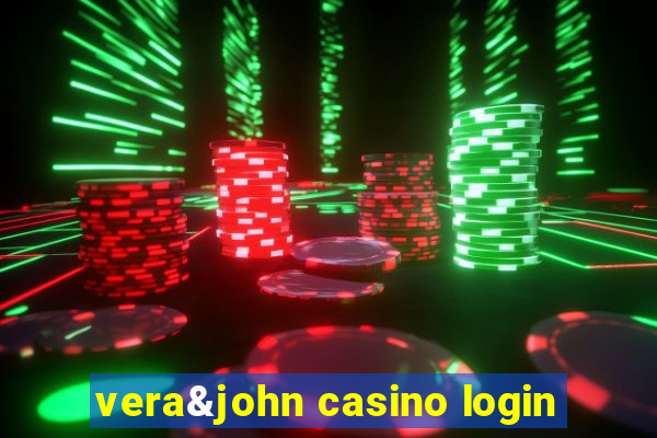 vera&john casino login