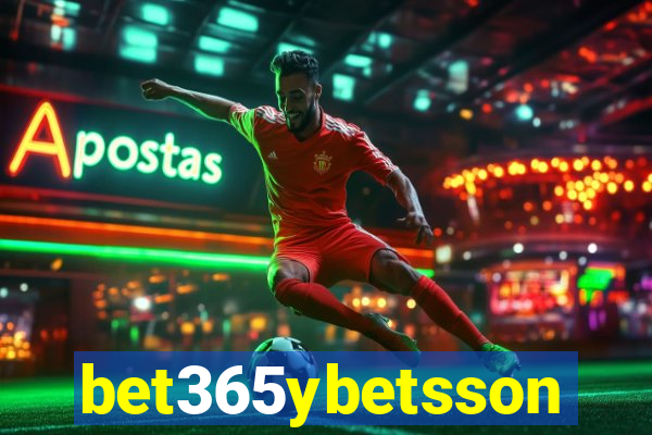 bet365ybetsson