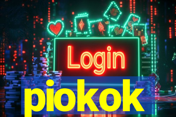 piokok