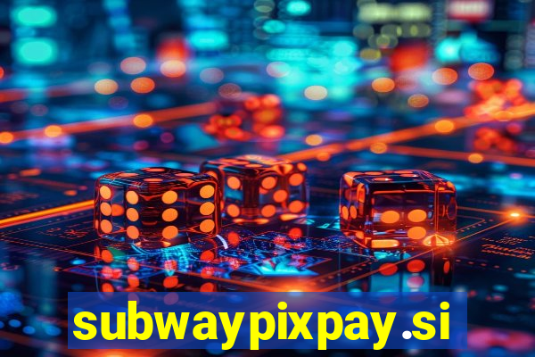 subwaypixpay.site