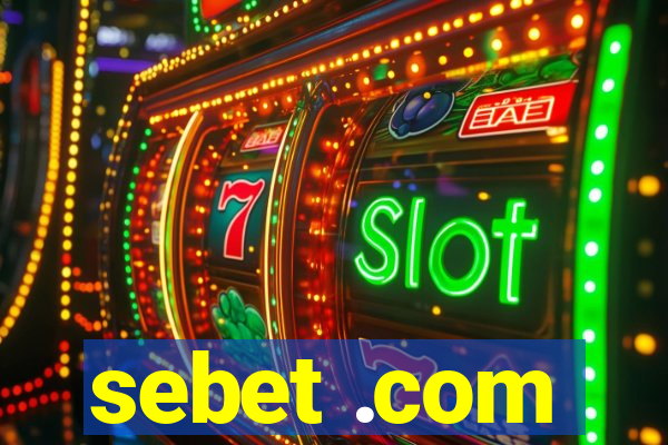 sebet .com