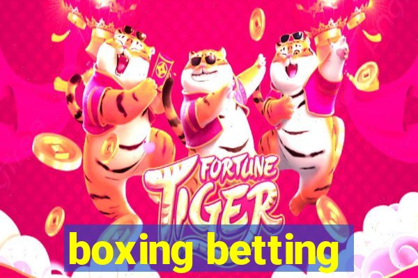 boxing betting