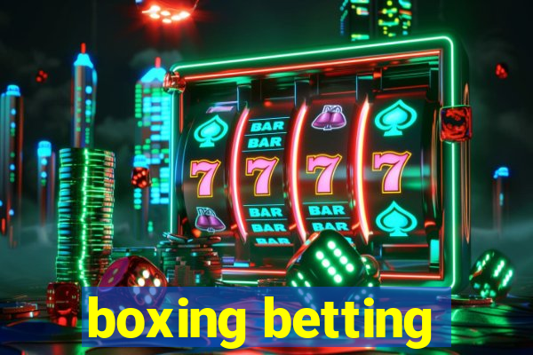 boxing betting