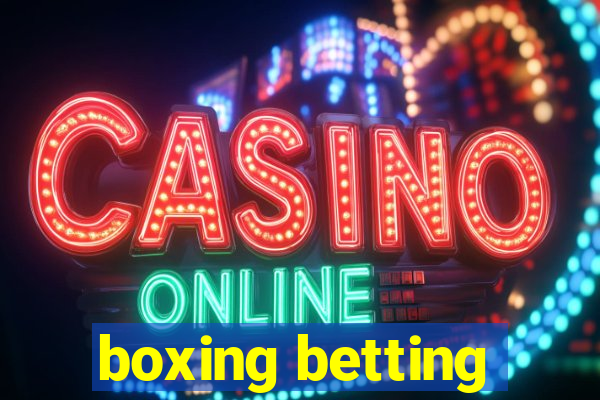 boxing betting