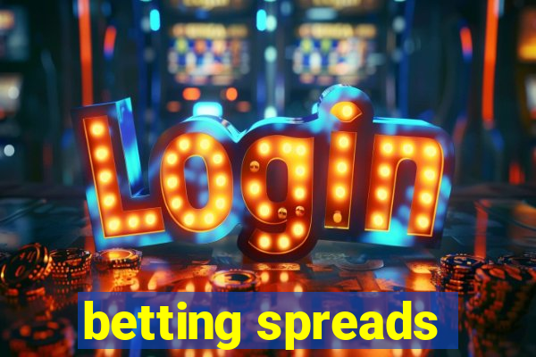 betting spreads