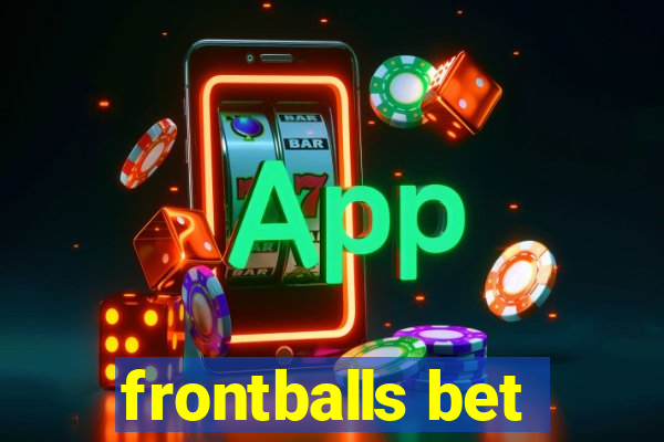 frontballs bet