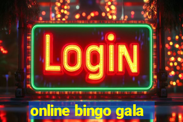 online bingo gala