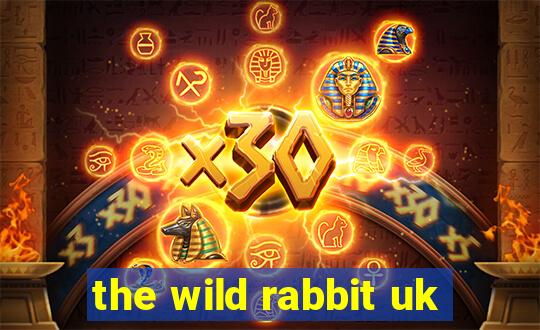 the wild rabbit uk