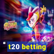 t20 betting