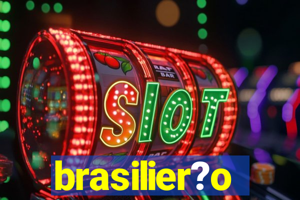 brasilier?o