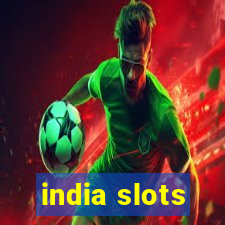 india slots