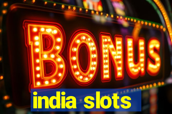 india slots