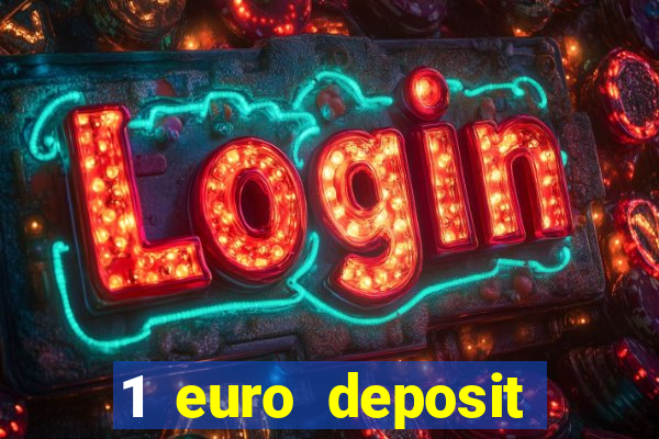 1 euro deposit casino ireland