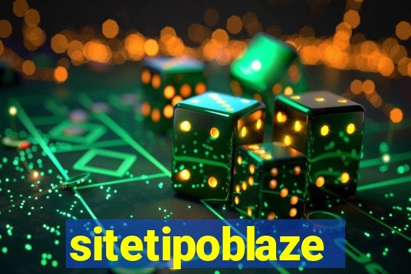 sitetipoblaze