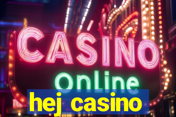 hej casino