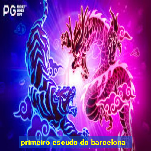 primeiro escudo do barcelona