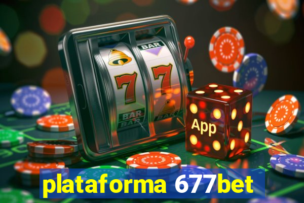 plataforma 677bet