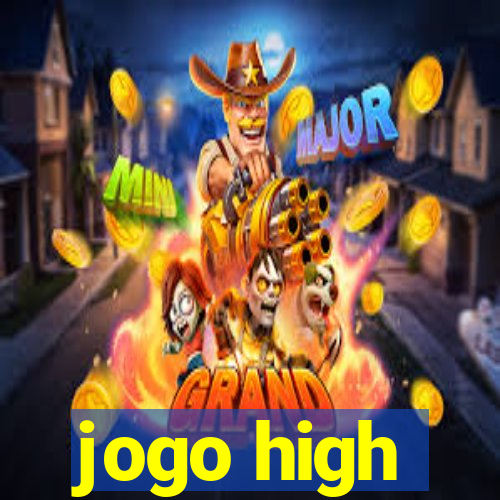 jogo high