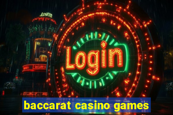 baccarat casino games