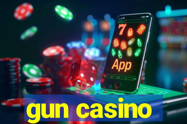 gun casino